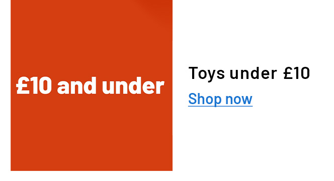Toys under 10